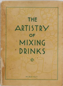 The Artistry of Mixing Drinks by Frank Meier (1936)