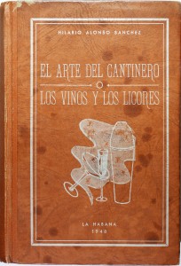 El Arte del Cantinero by Hilaro Alonso Sanchez (1948)