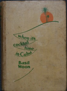 When It’s Cocktail Time in Cuba by Basil Woon (1928)
